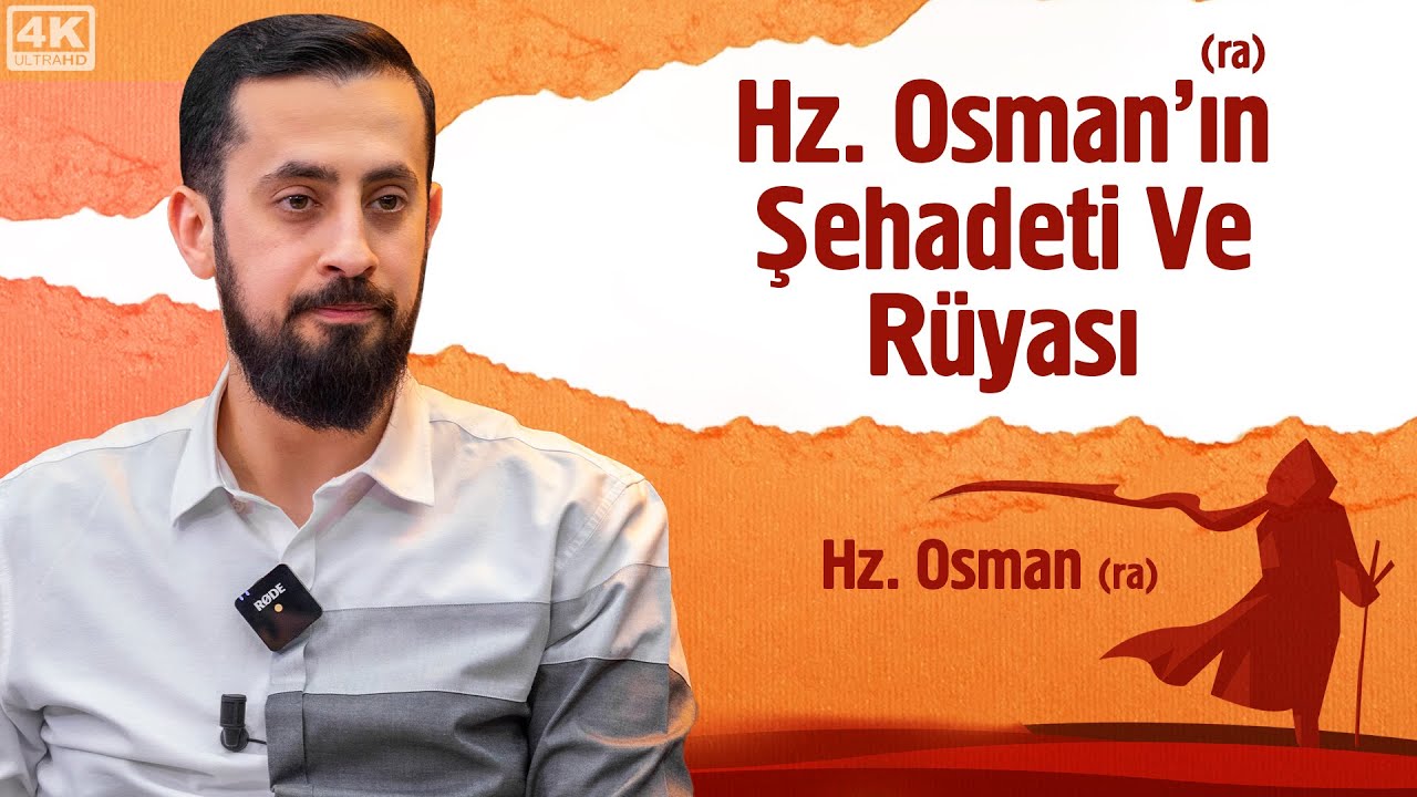 Hz. Osman'ın (ra) Rüyası ve Şehadeti | Mehmet Yıldız @hayalhanem