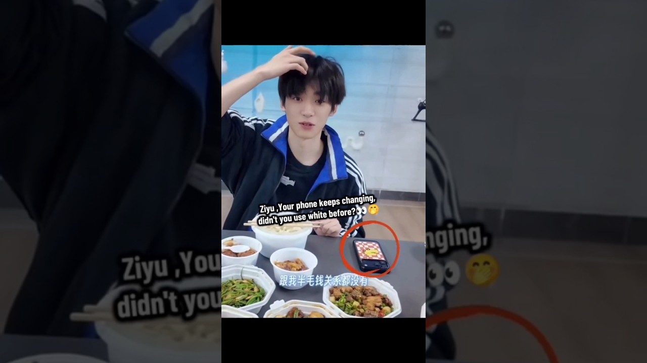 ZIYU why??your phone changing🤫