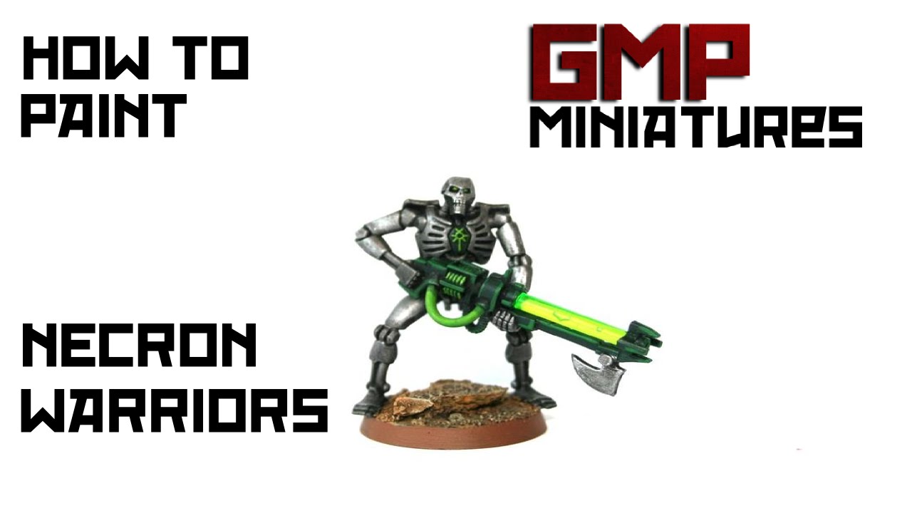 Warhammer 40k How To Paint Necron Warriors