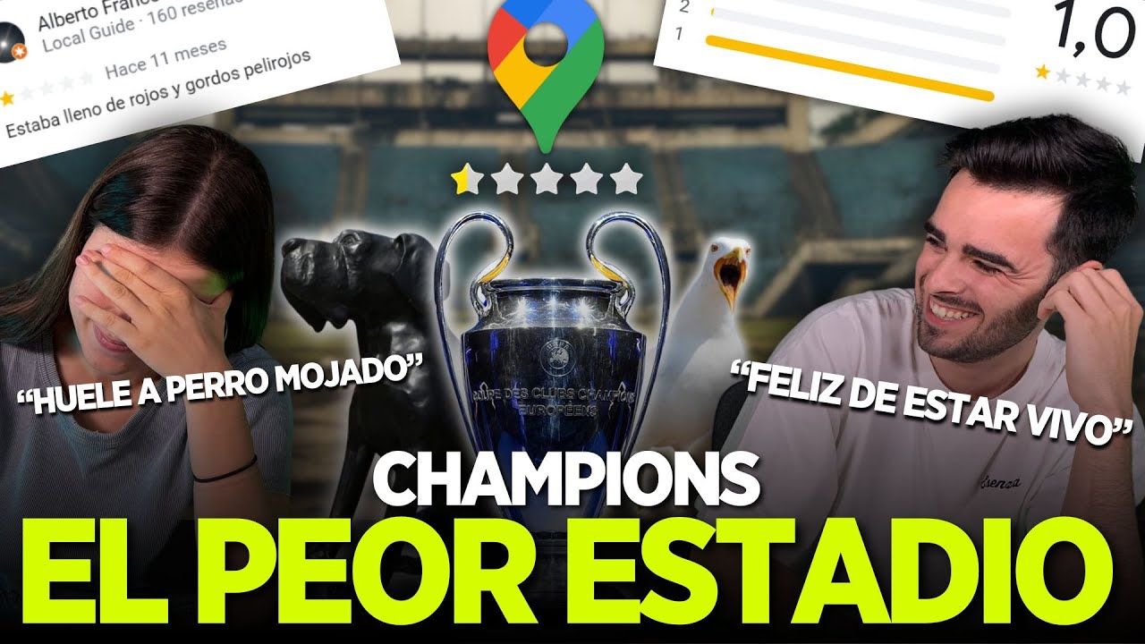EL PEOR ESTADIO DE LA CHAMPIONS LEAGUE 24/25 SEGÚN GOOGLE MAPS
