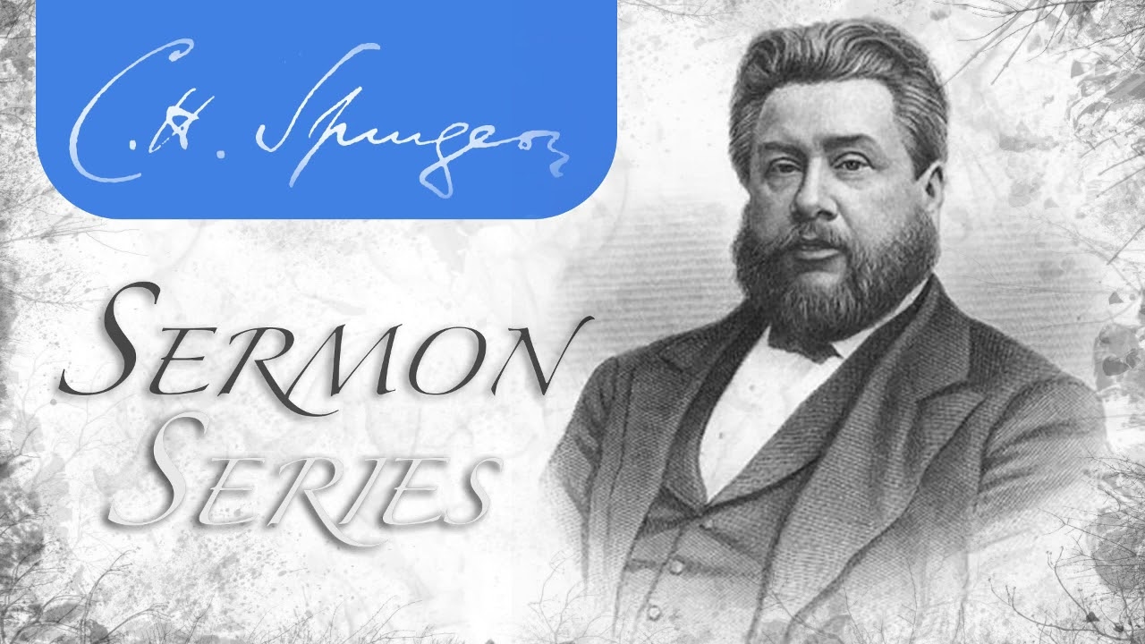 A Maschil of Ethan (Psalm 89:1,2) - Charles Spurgeon Sermon