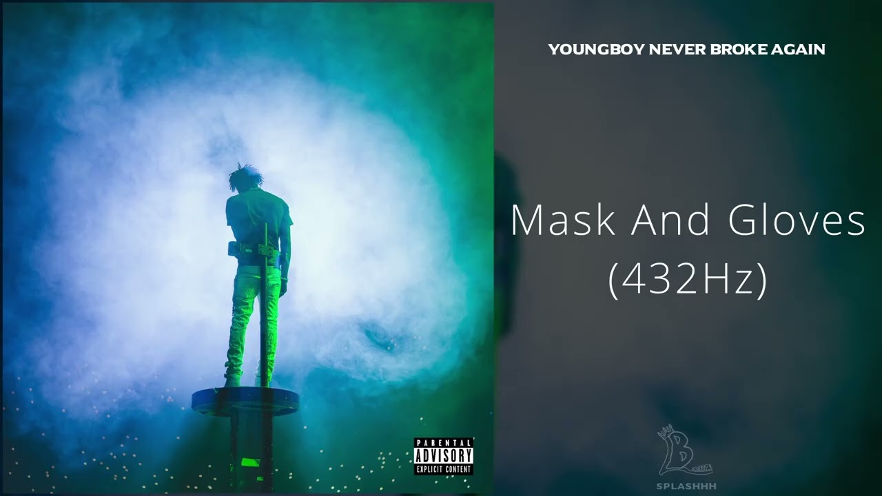 YoungBoy Never Broke Again - Mask And Gloves (432Hz)