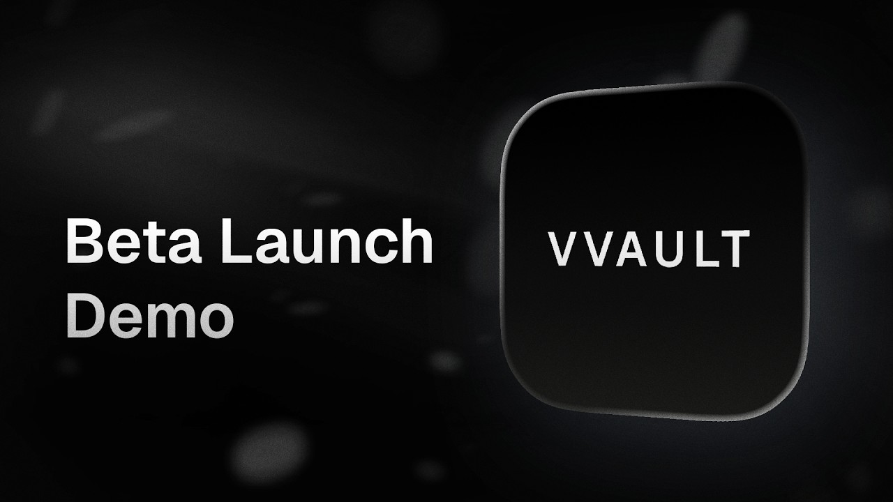 vvault (Beta Publique) Demonstration
