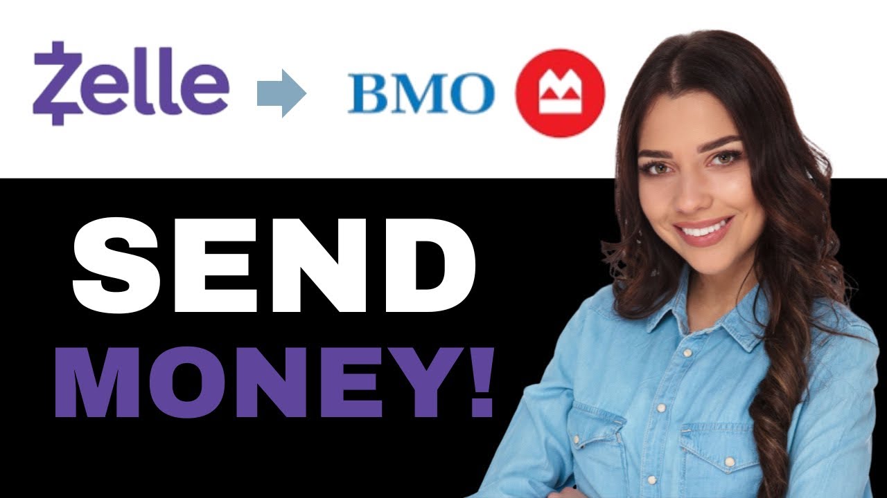 How To Use Zelle With Bmo (2025)