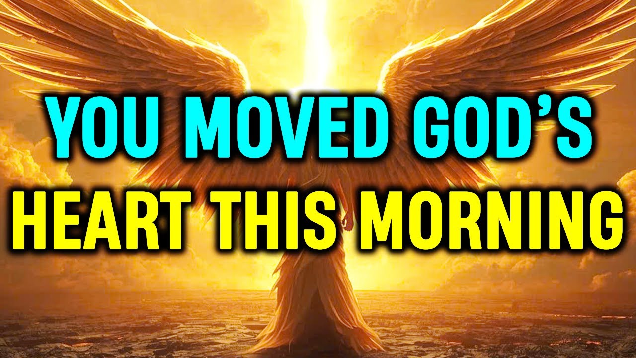 Chosen Ones This Morning You Showed God Your Heart — Heaven Noticed