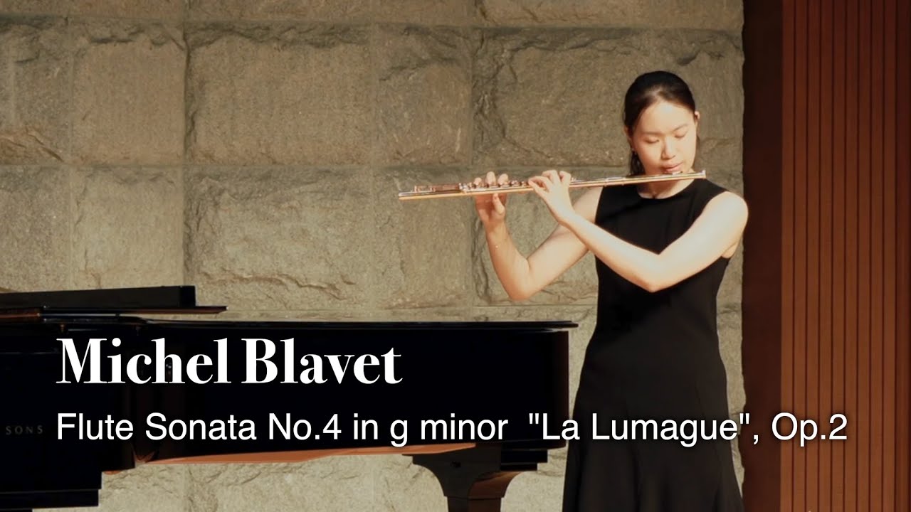 [Seoyeong Yoon] - Michel Blavet Flute Sonata No.4 in g minor  