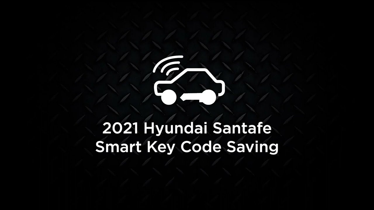 Zenith Z5 - Smart Key Code Saving on 2021 Hyundai Santafe