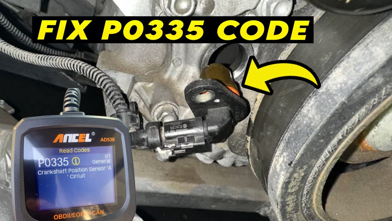 P0335 Code : 6 Causes You MUST Check