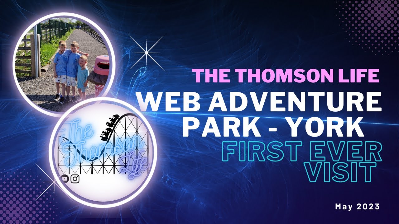 WEB ADVENTURE PARK YORK