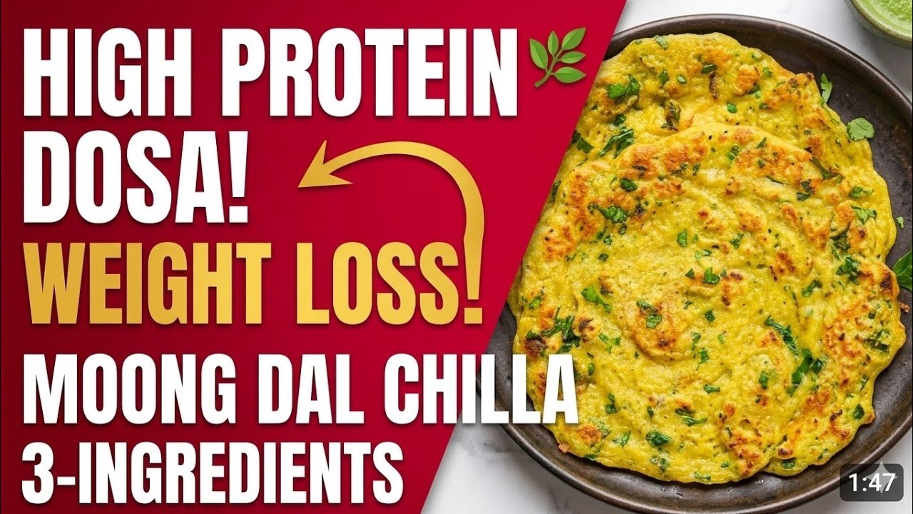 High Protein Breakfast! 🌿 Moong Dal Chilla Recipe (Weight Loss Friendly)