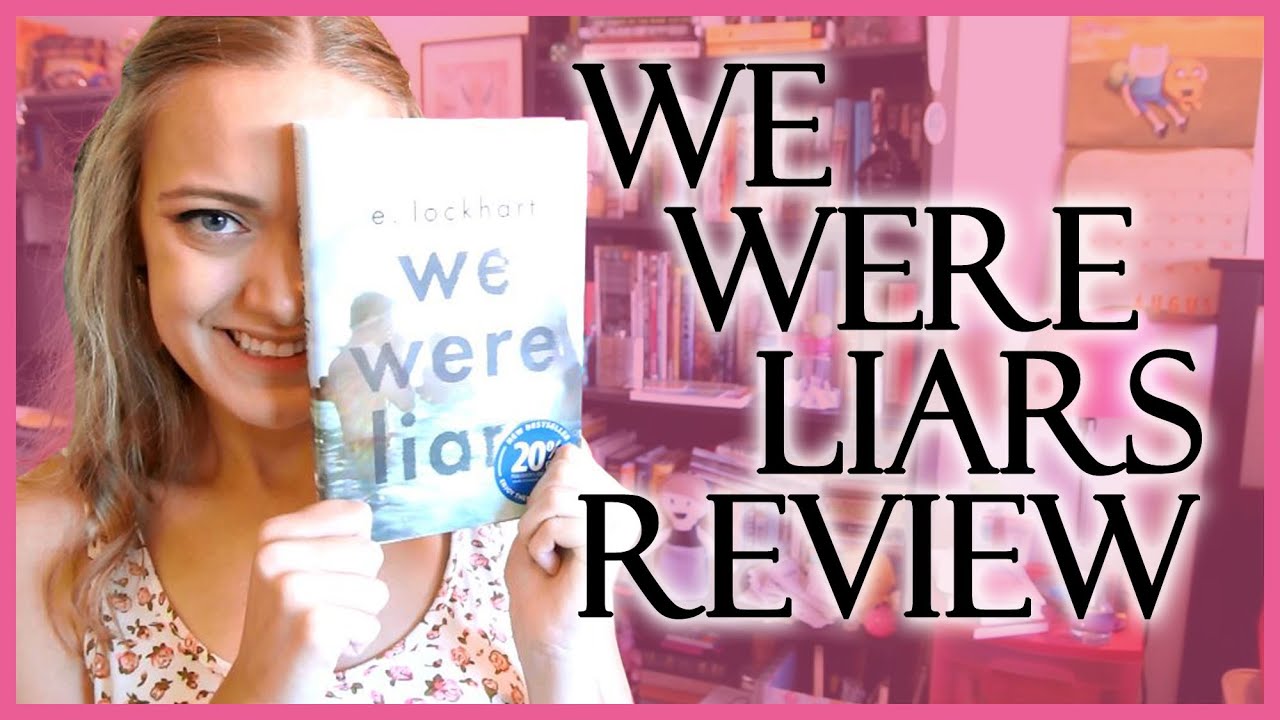 We Were Liars by E. Lockhart | REVIEW