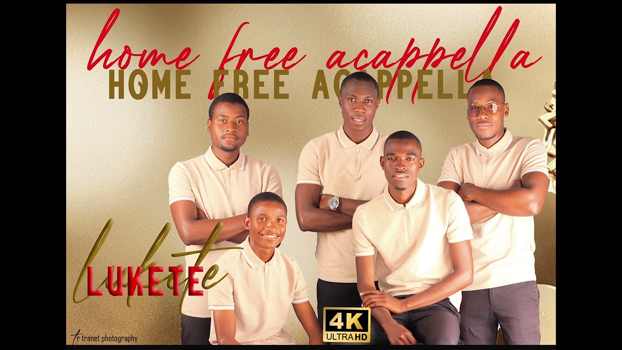 HOME FREE ACAPELLA🇳🇦 || LUKETE || [  SINGLE  ]