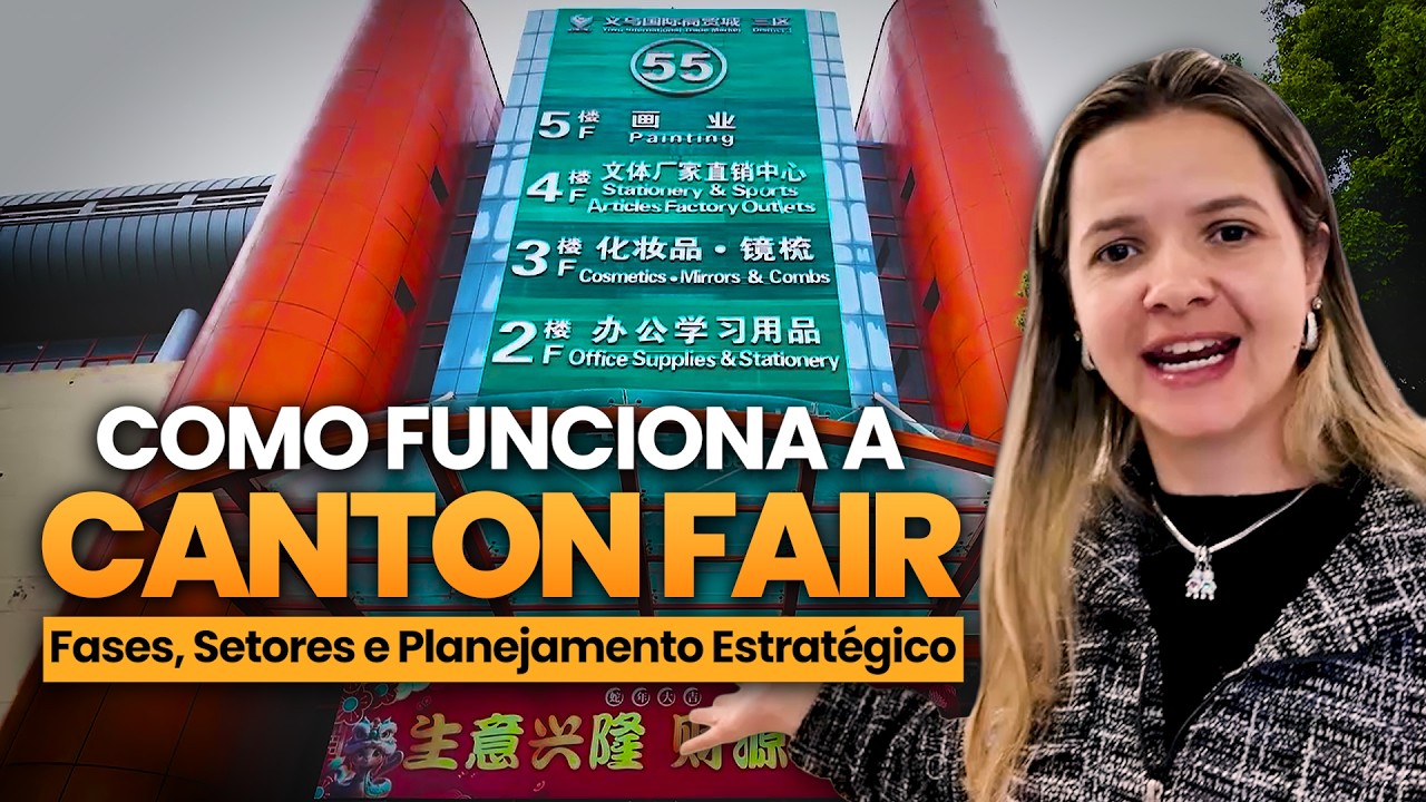 Como funciona a CantonFair? Fases, setores e como se planejar