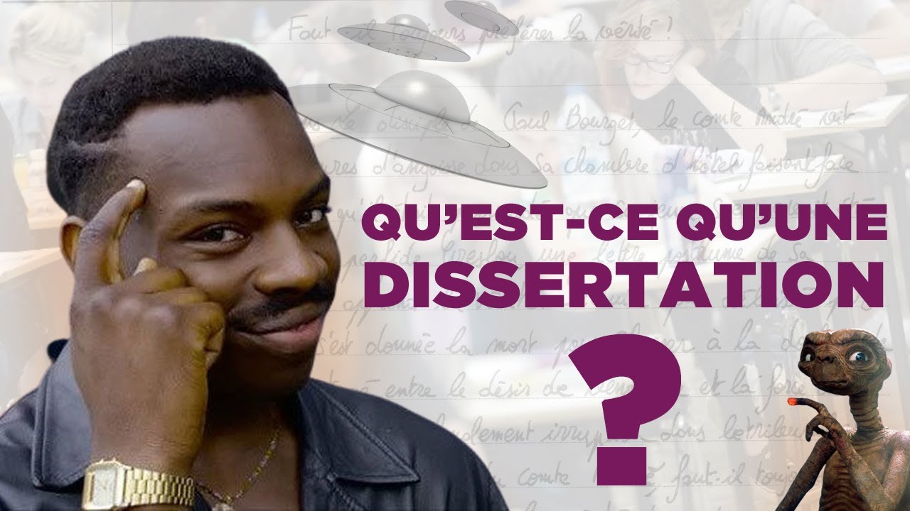 Qu'est ce qu'une dissertation ?