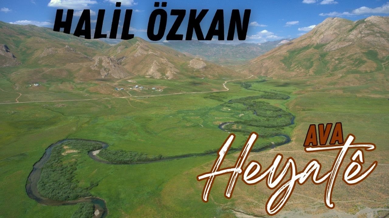 HALİL ÖZKAN - AVA HEYATÊ / Feraşin Yayları Eşliğinde [ 2023 © ]