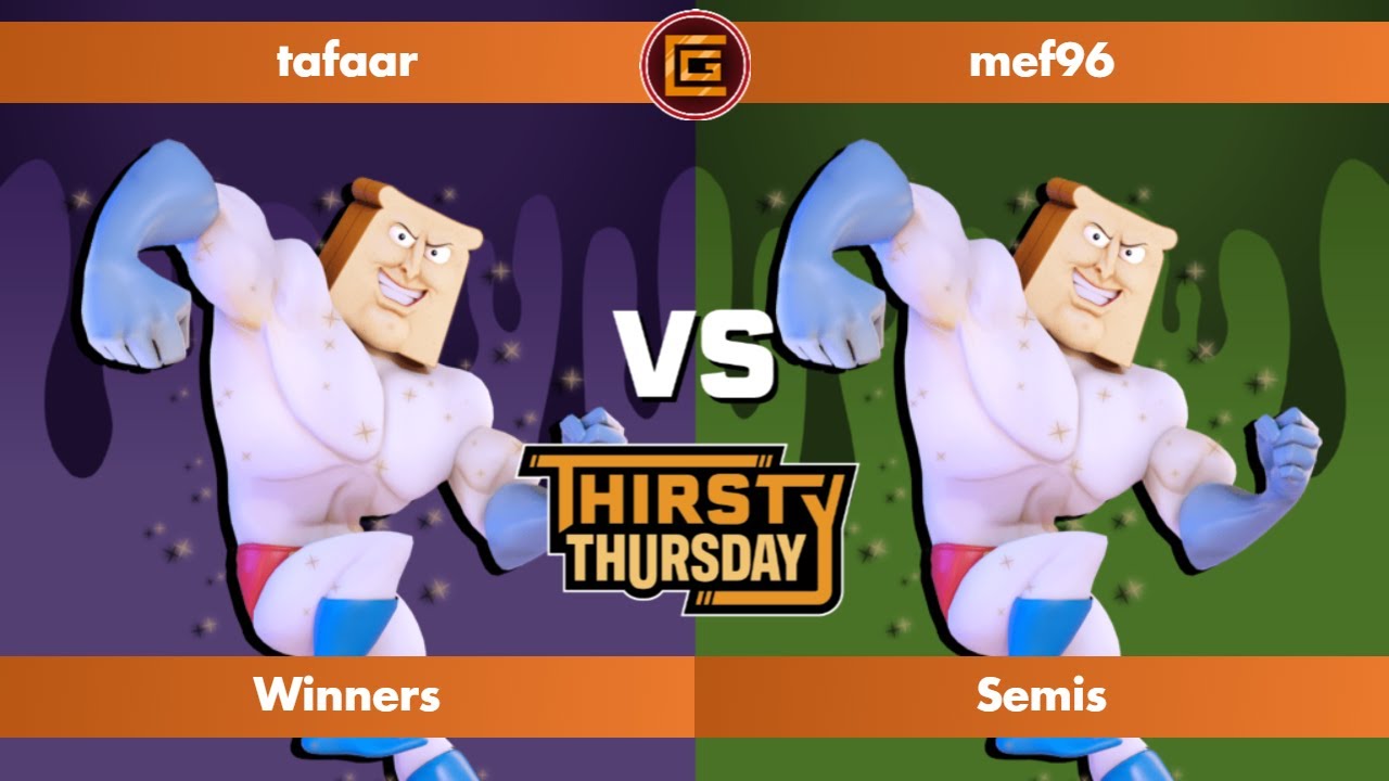 Thirsty Thursday 26 - tafaar (PTM) vs mef96 (PTM) [Winners Semifinals]