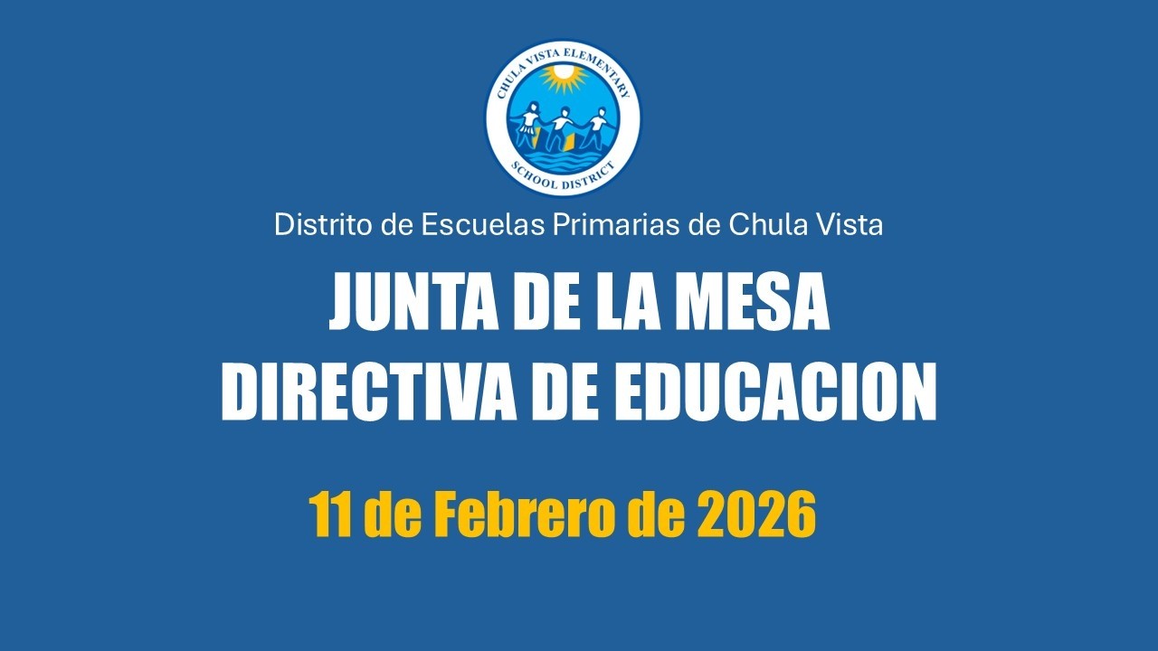 02/11/2026- Spanish - Chula Vista Elementary School District Board Meeting