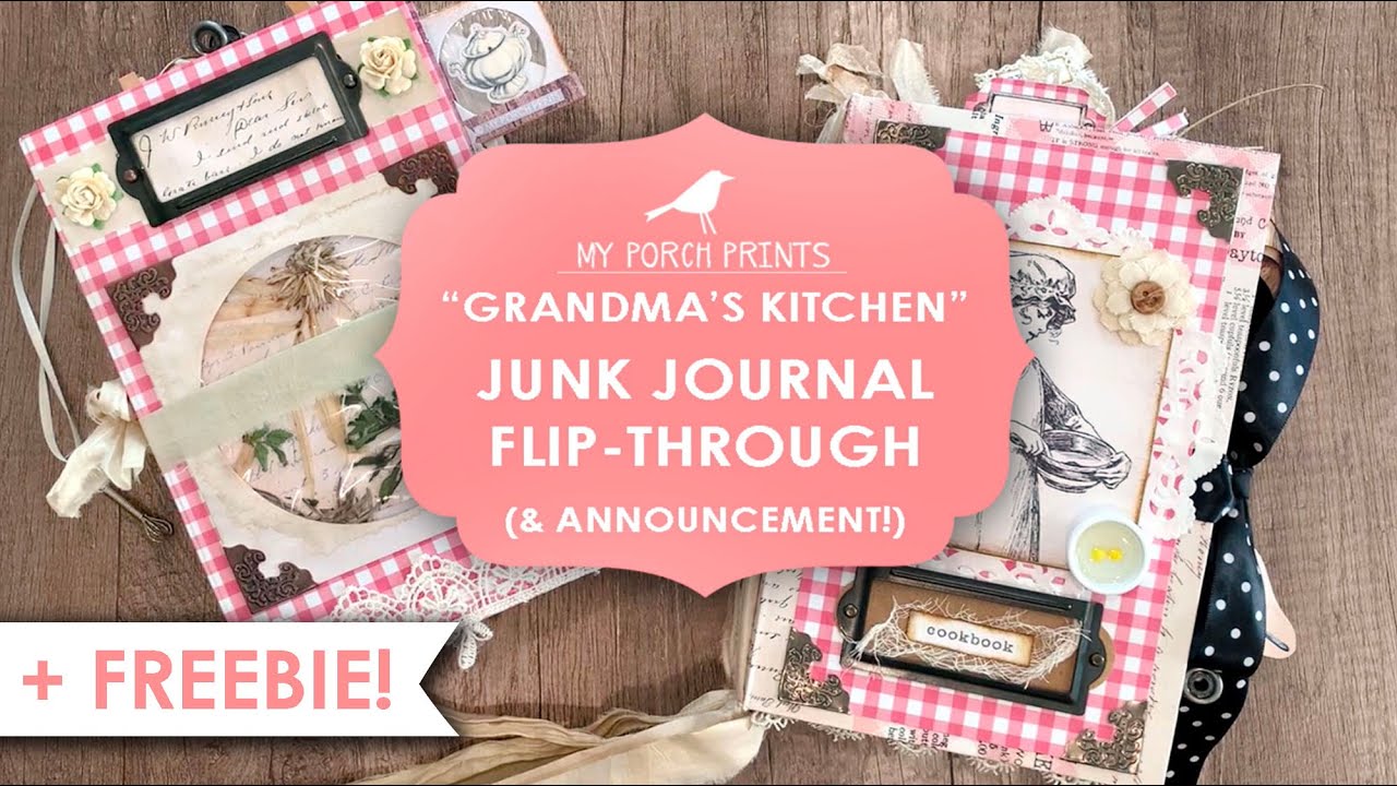Recipe Junk Journal Flip Through (Plus FREEBIE!): Grandma's Kitchen  | My Porch Prints