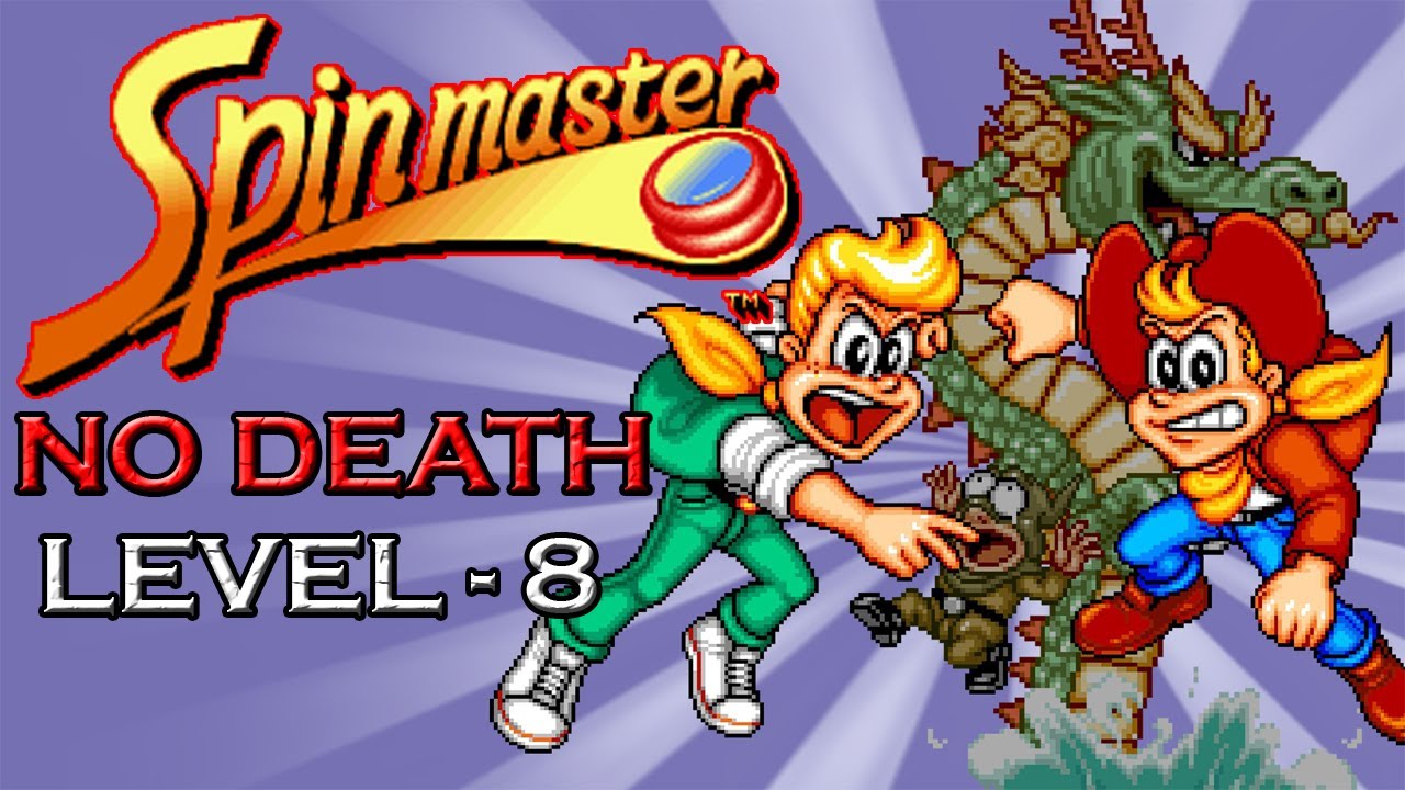 Spin Master No Death, Very Hard, Level 8 (Sin Morir, Muy Dificil)