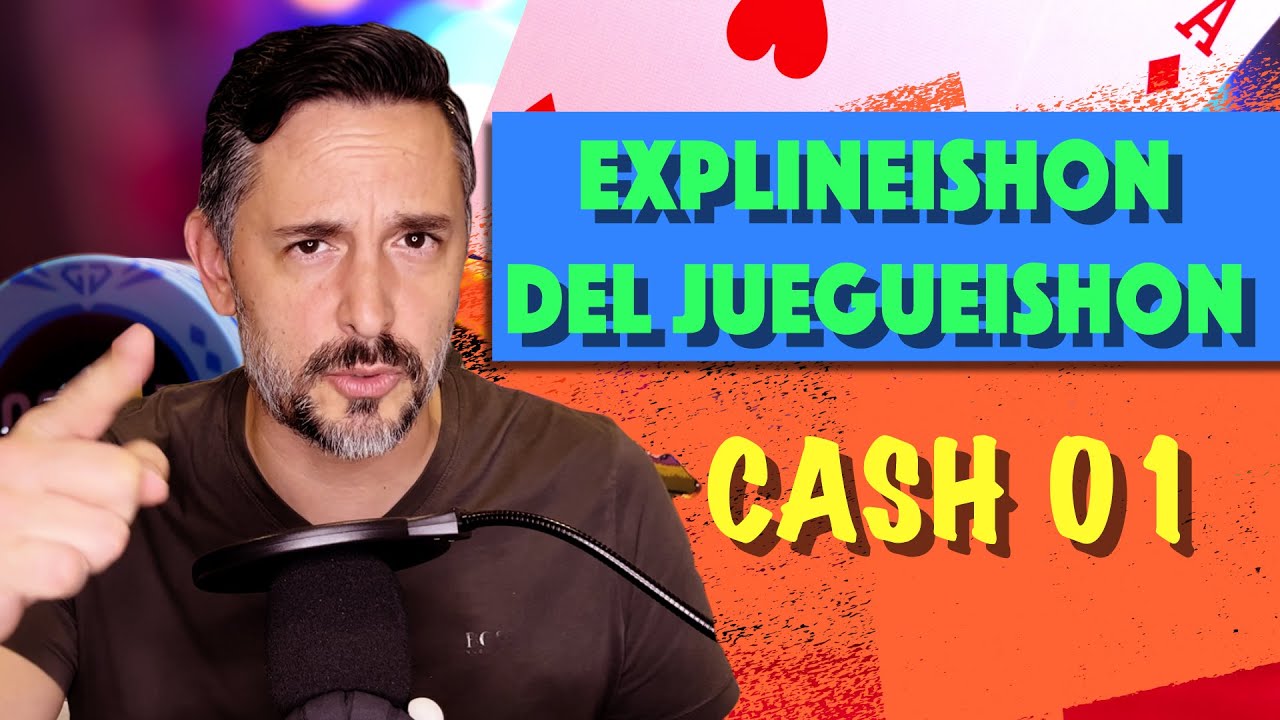 Vamos a jugar CASH (no torneo). TIPS que debes saber.