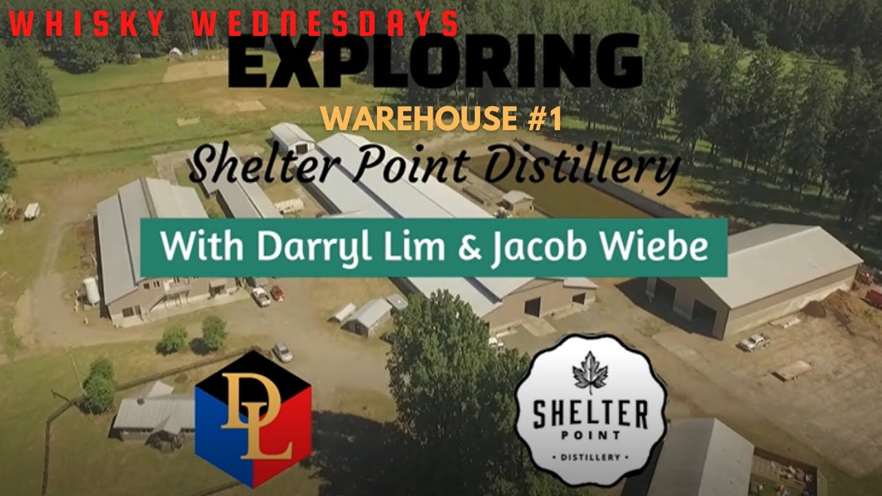 Shelter Point Distillery Warehouse #1 Tour