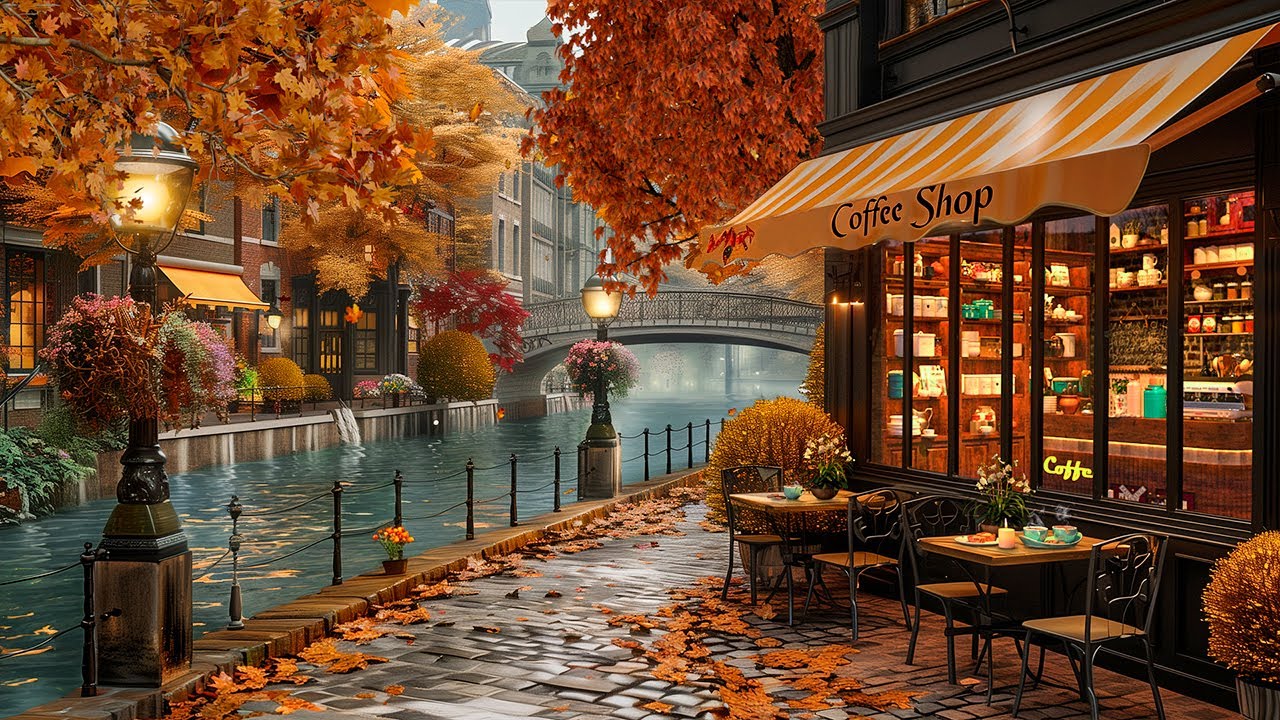 Sweet Autumn Jazz Music to Unwind 🍂 Canalside Coffee Shop Ambience & Romantic Scenery of Fall