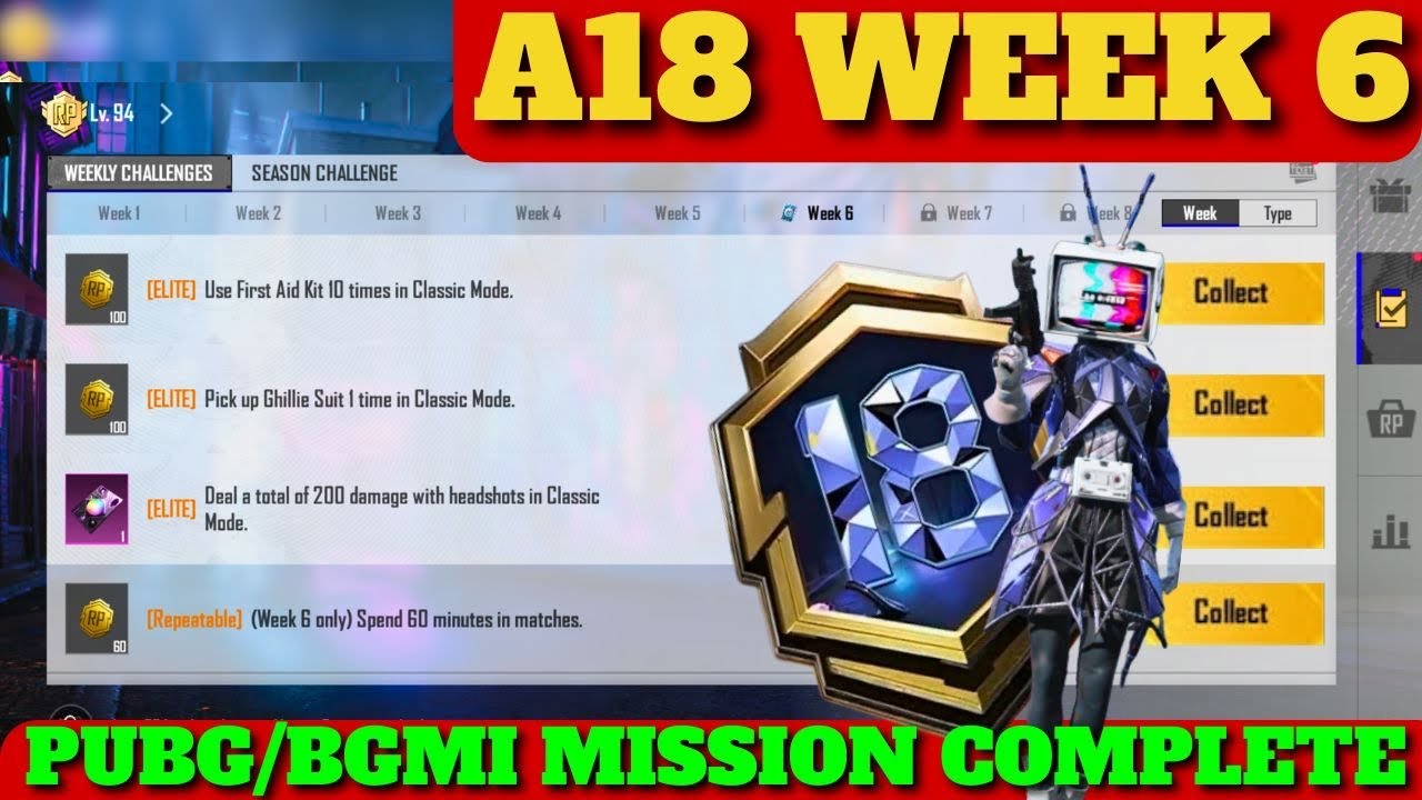 WEEK 6 ALL MISSION COMPLETE A18 ROYALE PASS PUBG MOBILE\BGMI | WEEKLY MISSION VIDEO