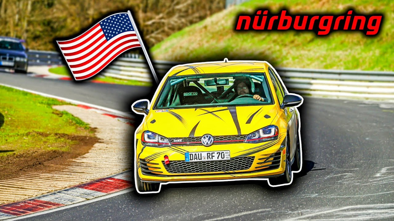American Drives on the Nürburgring Nordschleife for the First Time!