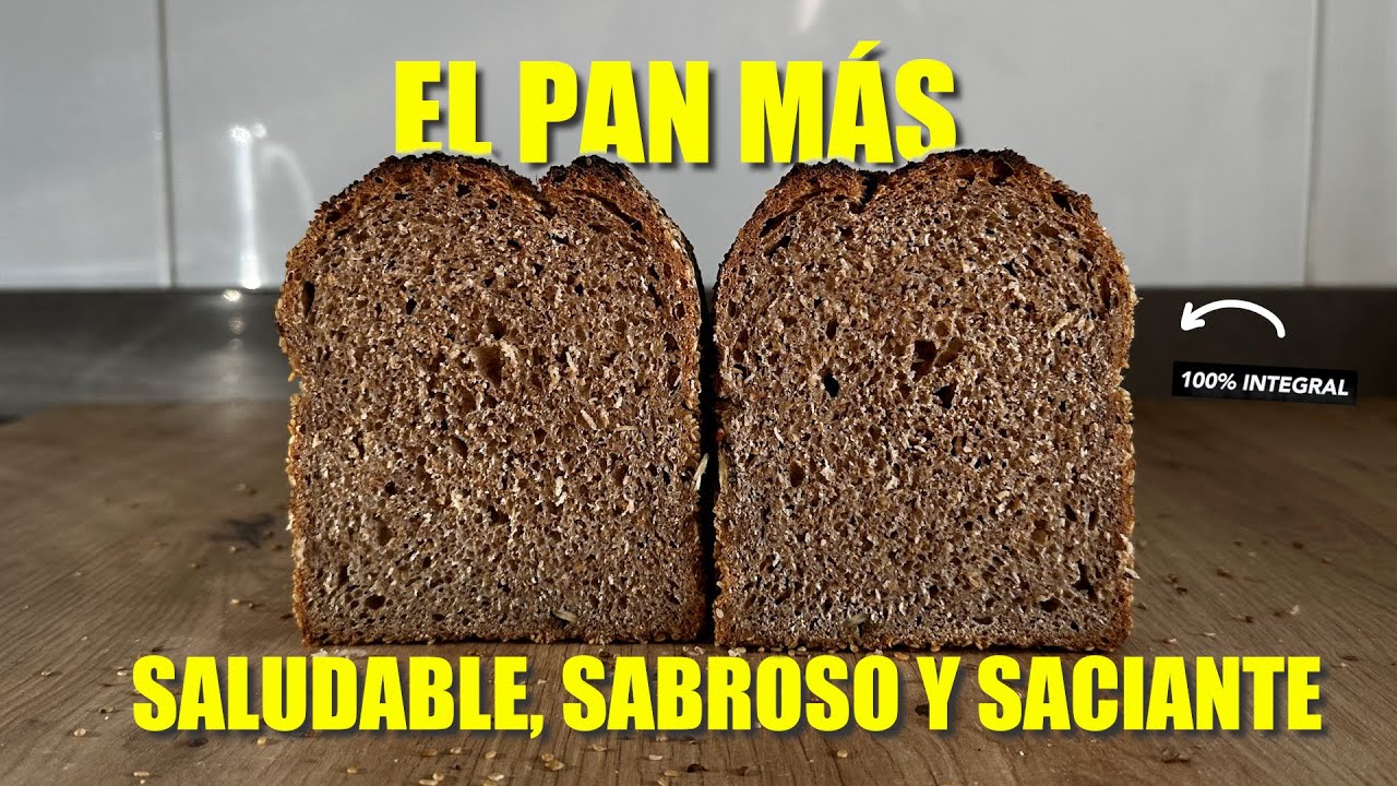 Pan Integral Paso a Paso: La Receta Que Tu Cuerpo Agradecerá