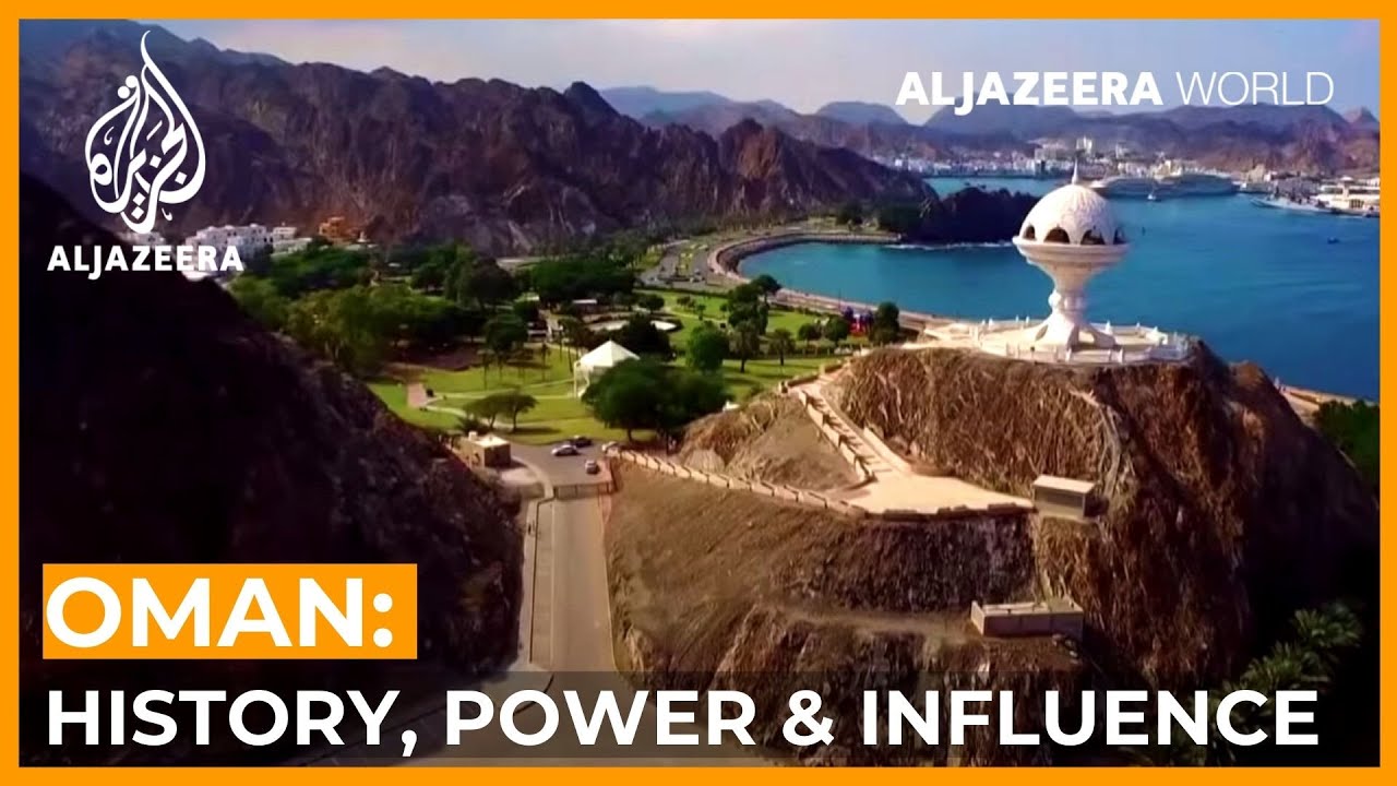 Оман: история, могущество и влияние | Al Jazeera World