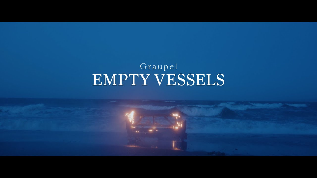 Graupel - Empty Vessels Official MV