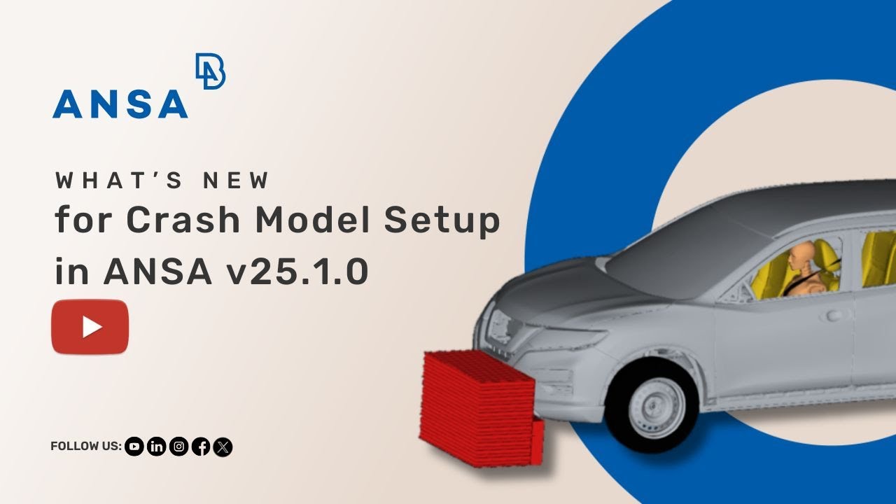 What's New for Crash Model Setup in ANSA v25.1.0