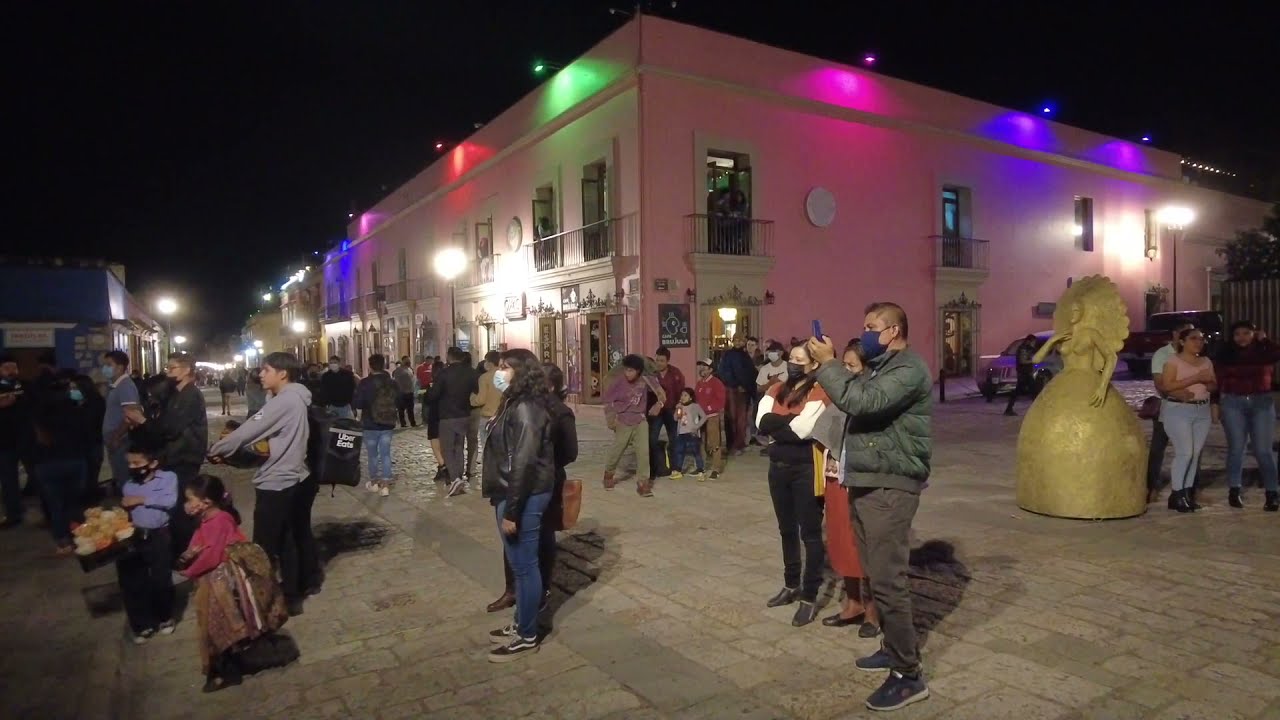 Oaxaca Mexico at Night Cannot Be Missed!