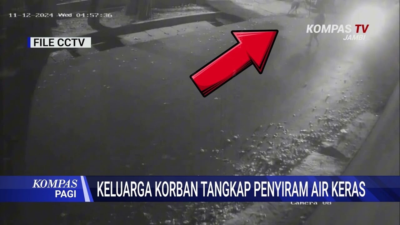 Keluarga Korban Tangkap Penyiram Air Keras