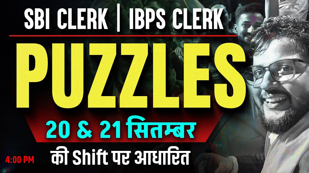 SBI Clerk & IBPS Clerk 2025 Puzzle | 20-21 Sept SBI Clerk Reasoning Puzzle 2025 | By Shubham Sir