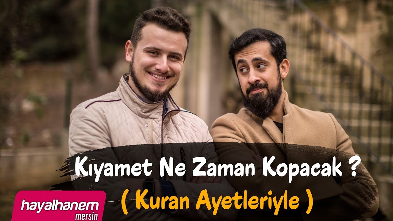 Kıyamet Ne Zaman Kopacak? - Kuran Ayetleriyle @Mehmet Yıldız - Osman Bostancı
