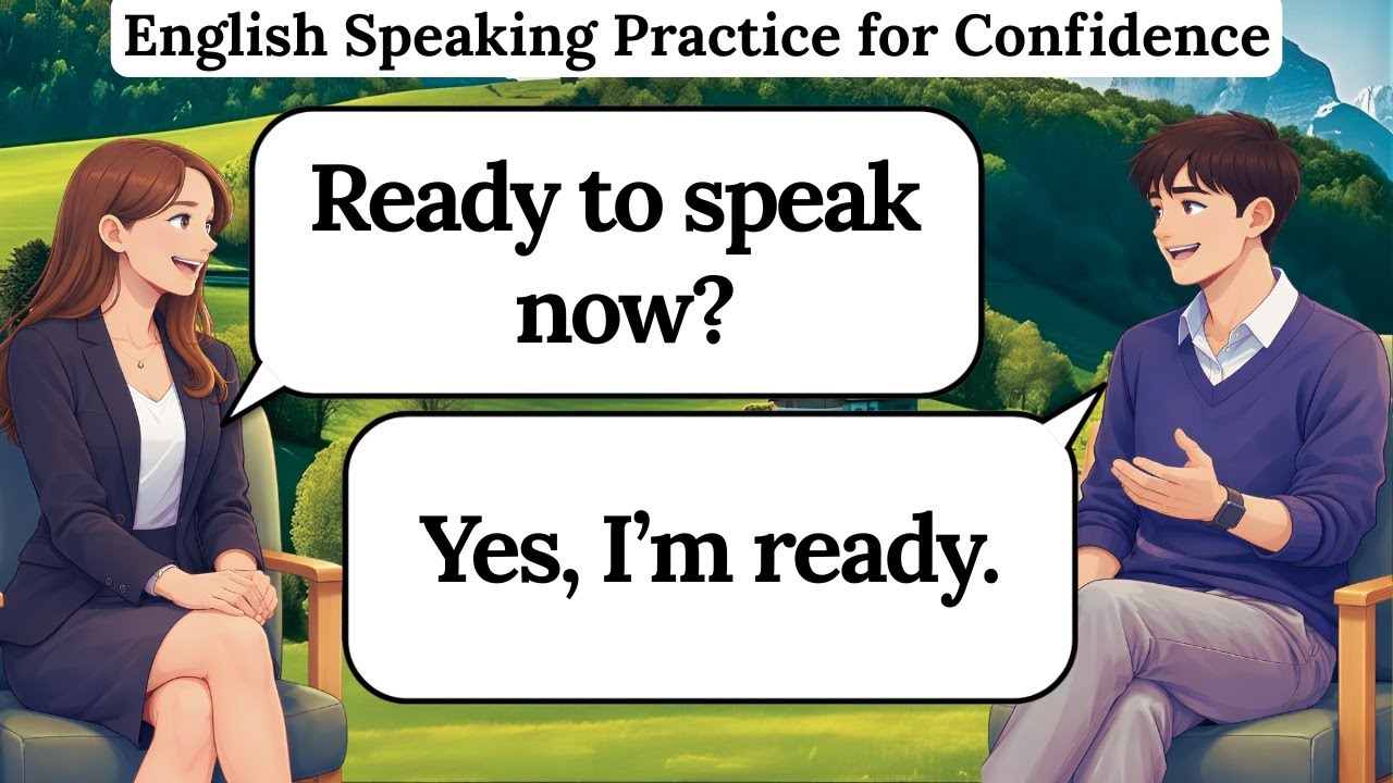 ✅ English Speaking Practice for Confidence | English Conversation Practice