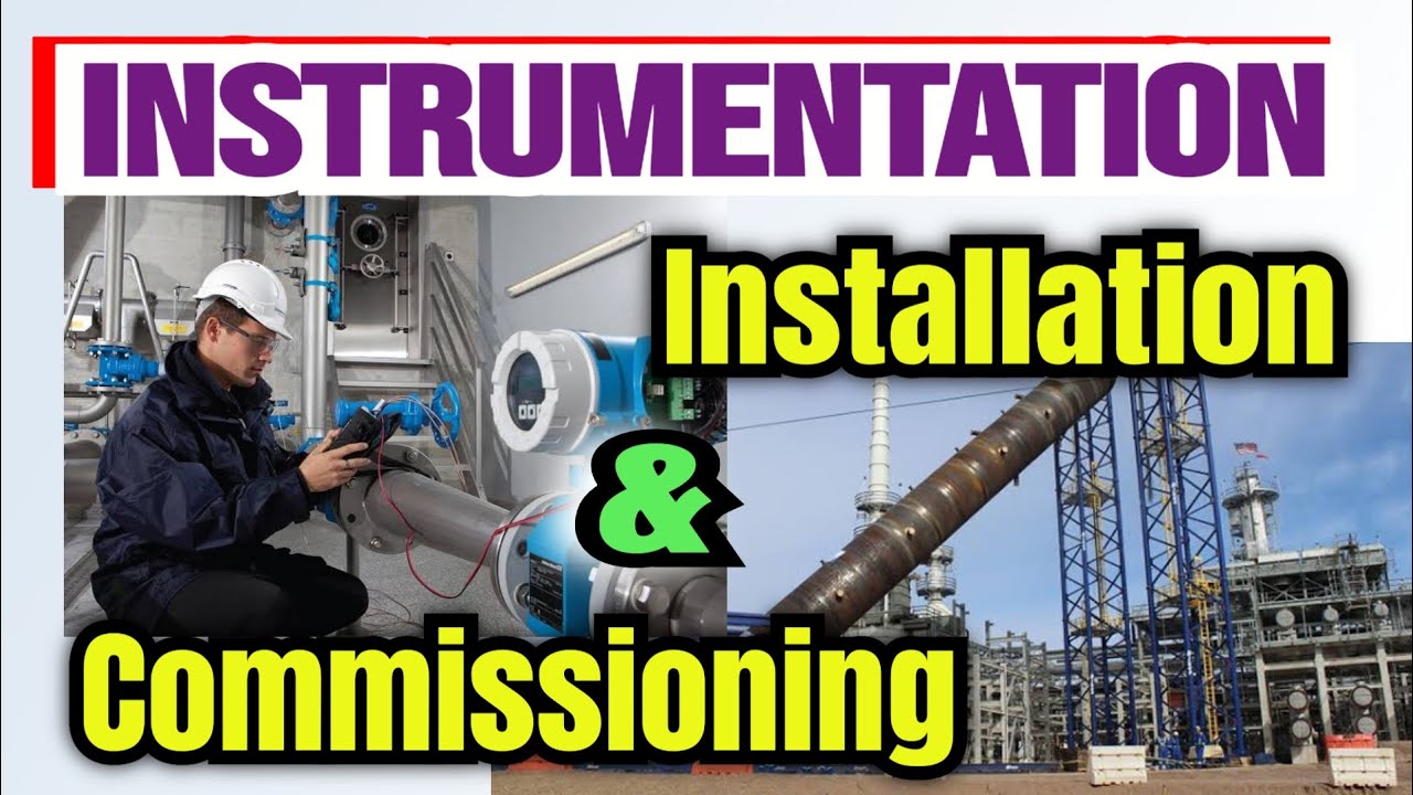 Instrumentation Installation and commissioning // industry automation