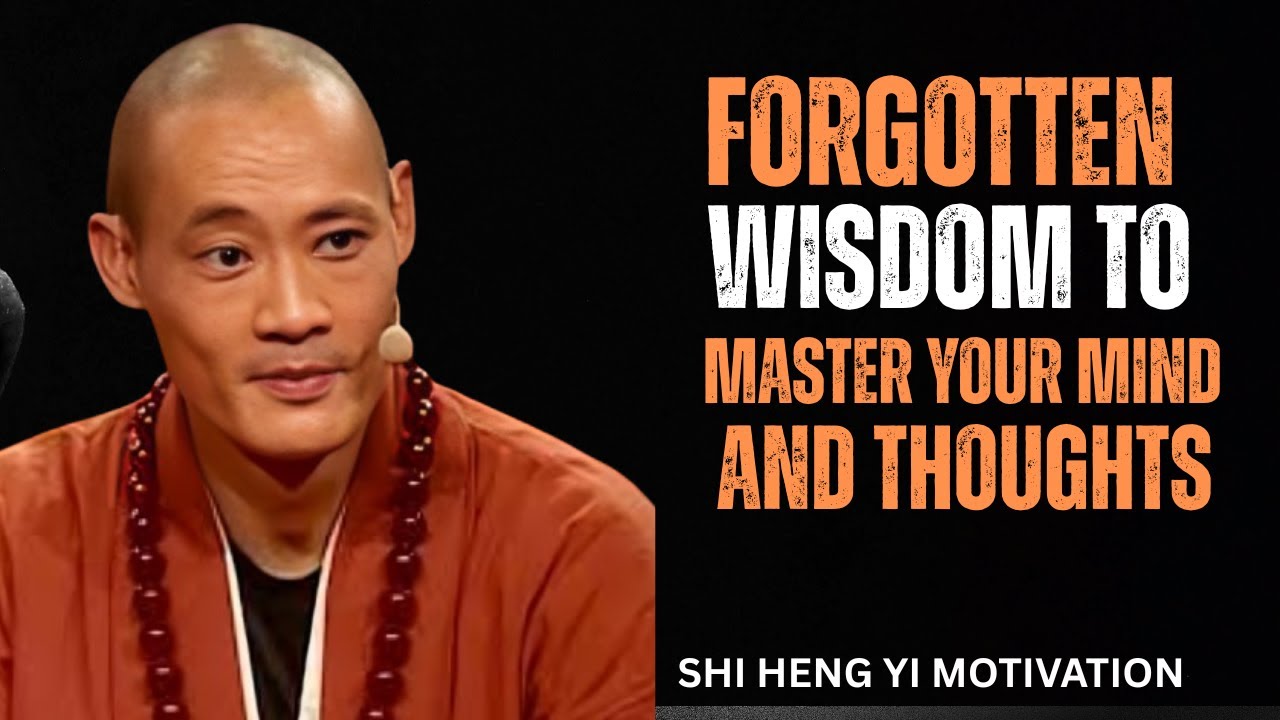 Forgotten Wisdom To Master Your Mind & Thoughts