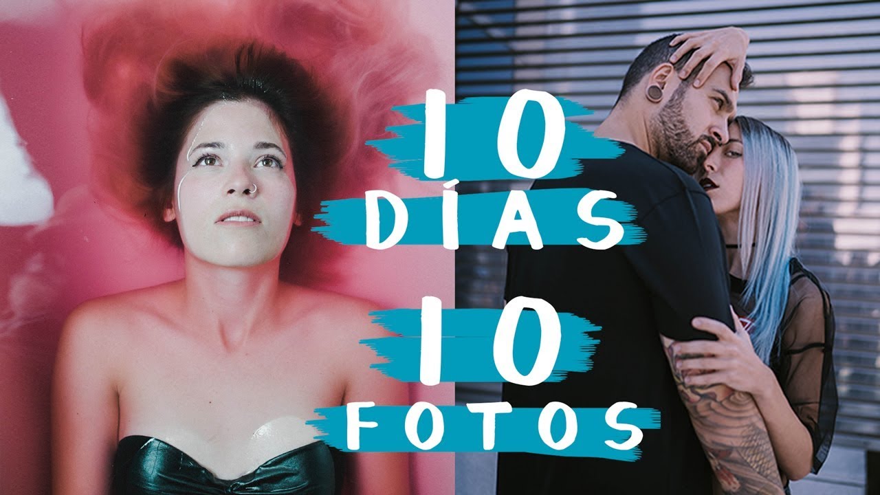 10 DÍAS 10 FOTOS