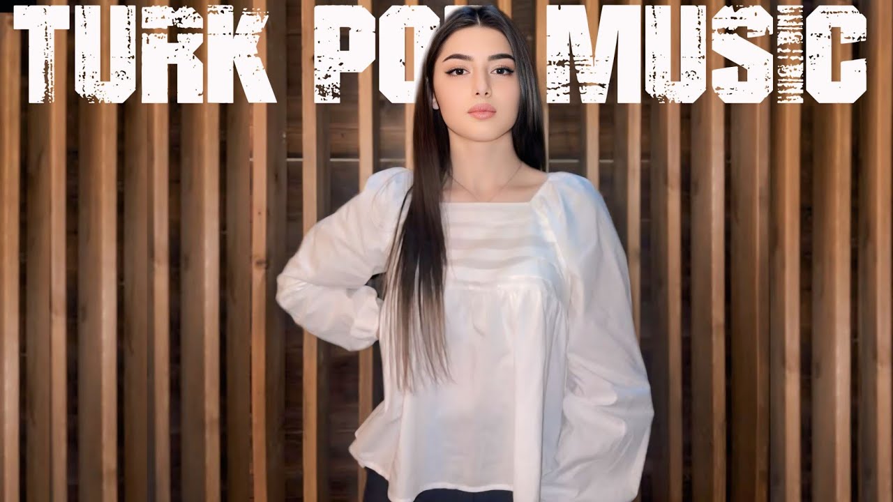 En İyi Türkçe Pop Müzik 2023 Türkçe Pop Remix Song 2023