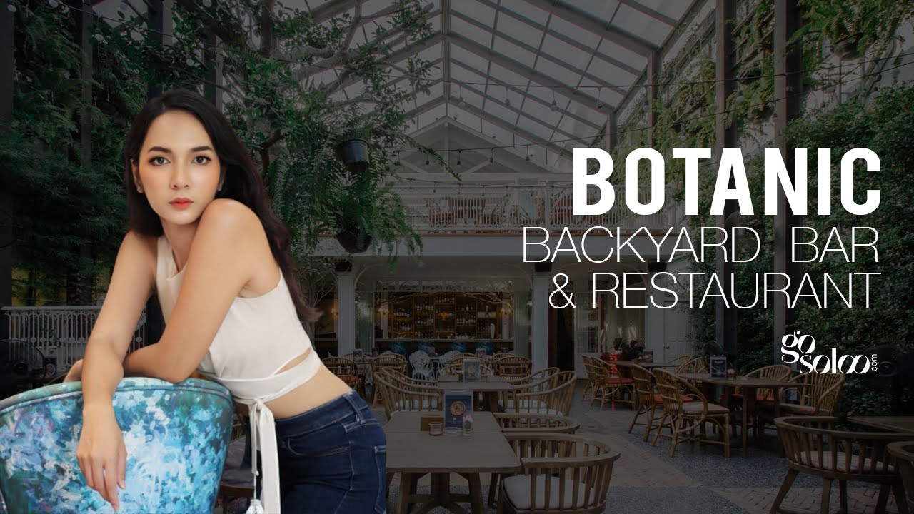EP3: Colonial Glass House at Botanic Backyard Bar & Restaurant Bangkok (Khaosan road)
