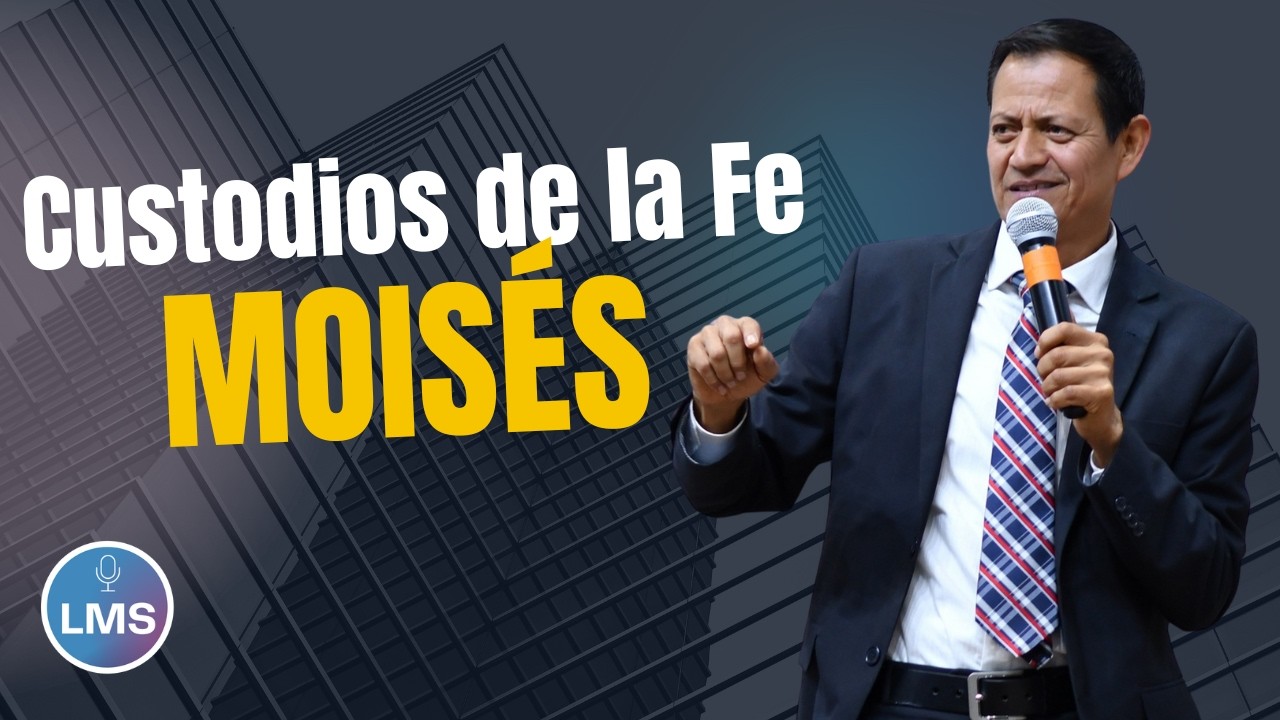 4  Moisés   Serie Custodios de la Fe