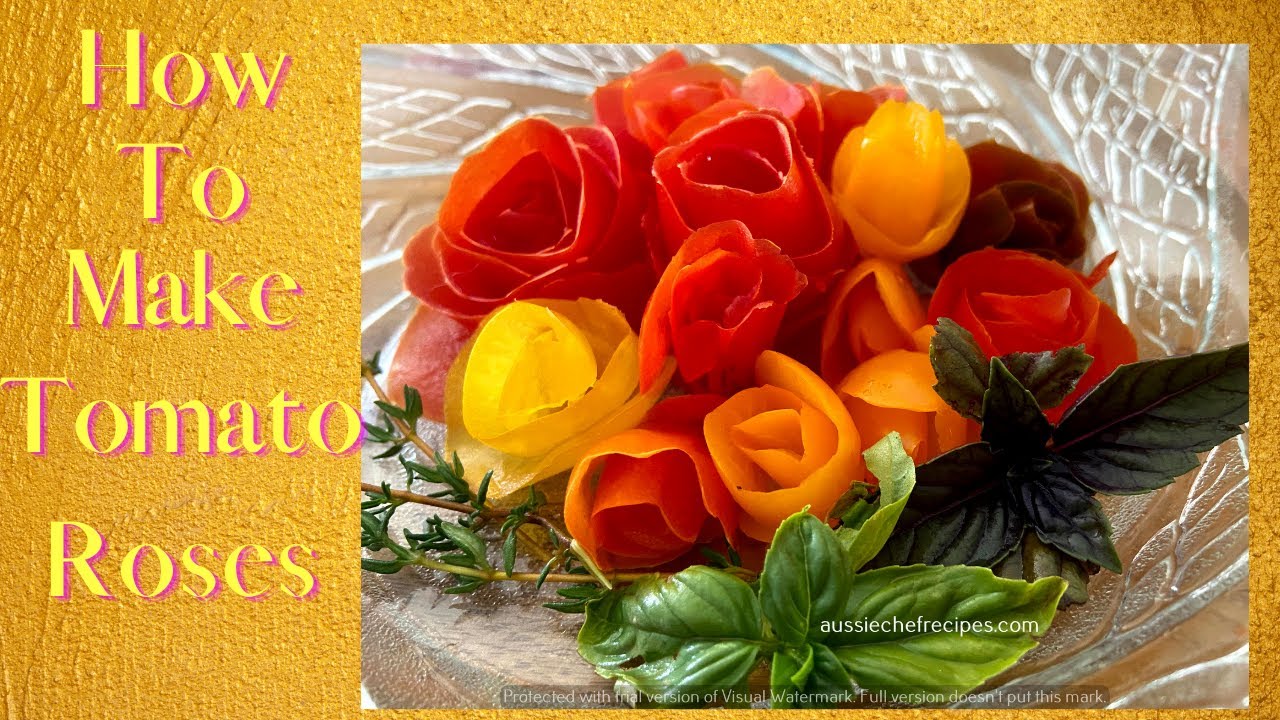 How To Make Tomato Roses