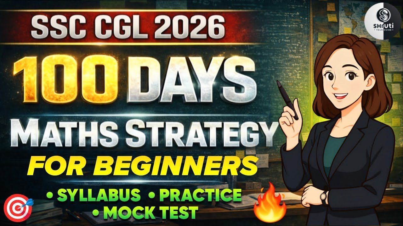 SSC CGL 2026 | 100 Days Maths Strategy for Beginners | 50/50 Score Plan #ssccgl2026maths #SYG