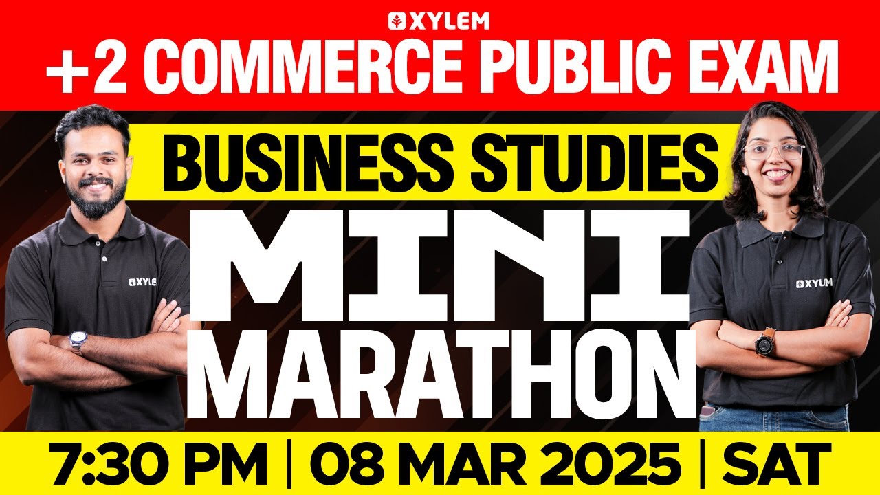 Plus Two Commerce - Business Studies | Public Exam - Mini Marathon | Xylem Plus Two Commerce