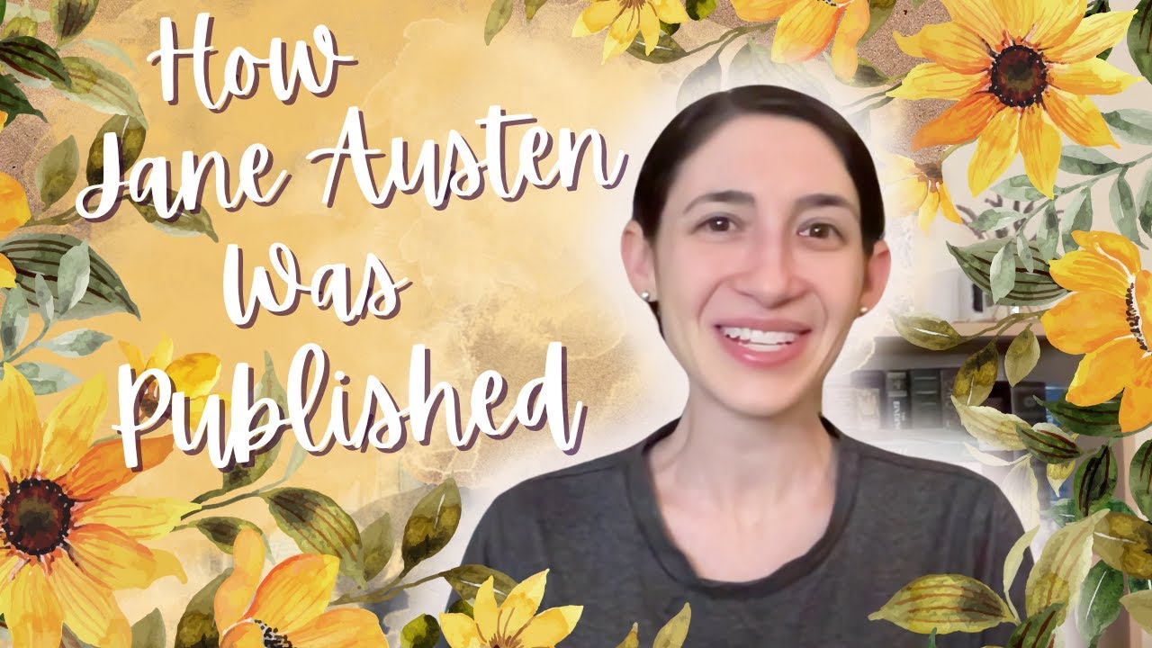 How Jane Austen Was Published: A Timeline |#janeaustenjuly