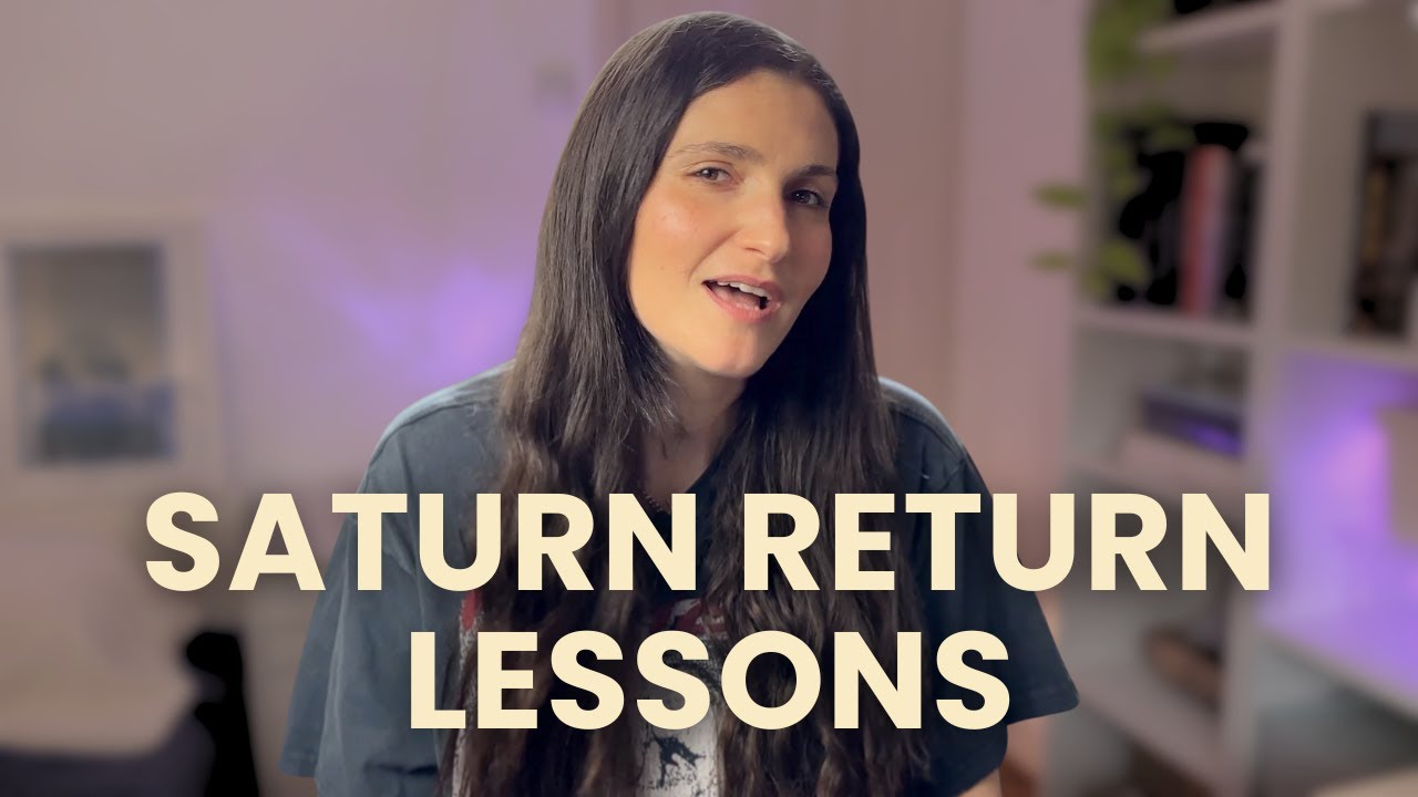 5 Saturn Return Lessons | What Saturn Taught Me About Life and Growth