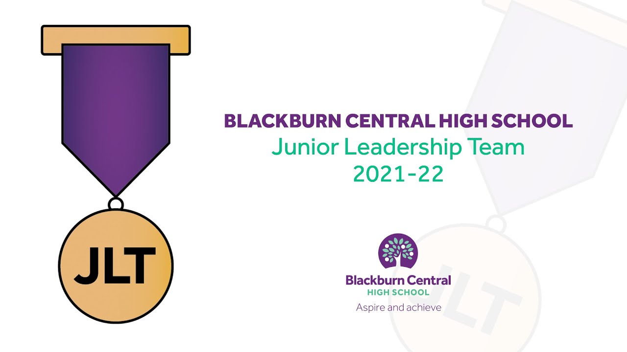 BCHS Junior Leadership Team 2021 - 22
