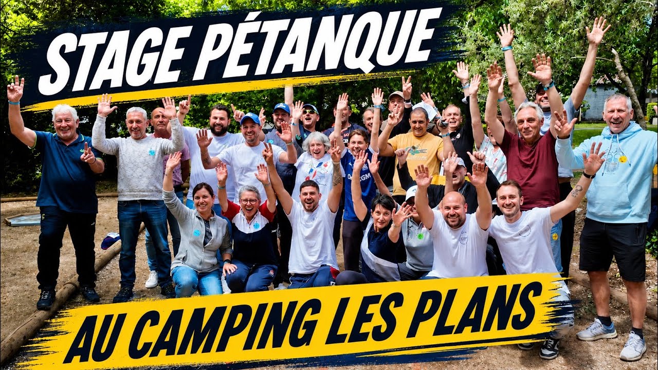 STAGE PETANQUE avec BONETTO, ROBINEAU, MONTORO et BAUDINO !! 😃